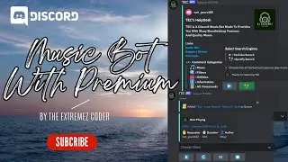 DISCORD SUPER MUSIC BOT | WITH PREMIUM FEATURES | Without Coding | 