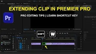 Extending Clips in Adobe Premiere Pro | Quick Shortcut Tutorial