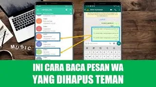 Cara Melihat Pesan WA yang Sudah Dihapus
