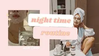 Night Time Routine