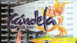 Candela Estereo 101 9 fm Gerard dj