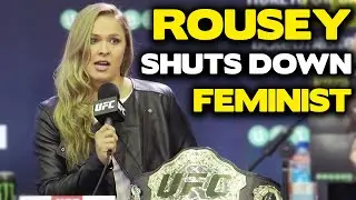 Ronda Rousey Shuts Down Feminist