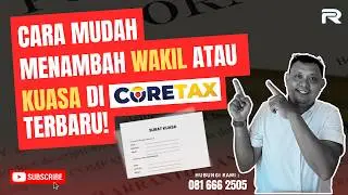 Menambah kuasa di aplikasi coretax #coretax #rudikonsultan