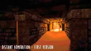 Distant Admiration - First Version