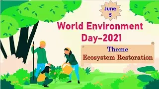 World Environment Day 2021|World Environment Day speech in English | World Environment Day theme2021