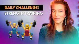 Strength Training — Beat Anxiety Challenge 