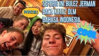 CHALLENGE UTK TEMAN-TEMAN BULE JERMAN