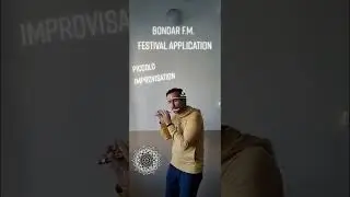 Bondar F.M. - Application for music festival. Improvisation on piccolo.