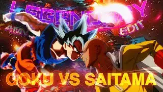 Lengendary - GOKU Vs SAITAMA「 AMV/EDIT 」#dragonballsuper  VS #onemanpunch #anime #animeedit