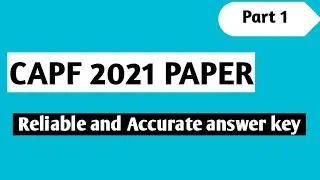 UPSC CAPF 2021 question paper answer key part 1....