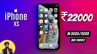 iPhone Xs in 2023 | Second hand iPhone Xs | Should you Buy?