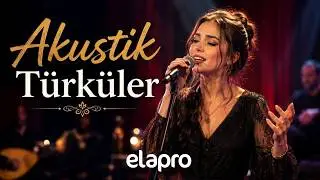 Akustik Türküler - Farklı Sanatçılardan Sevilen Türküler  