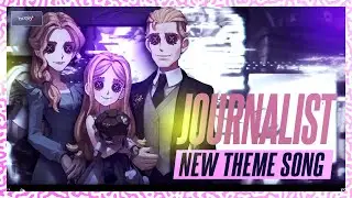*NEW* Journalist - Theme Song l Identity v