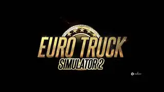 EURO TRUCK SIMULATOR 2 | Short montage