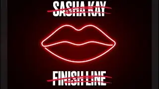 💋Sasha Kay - Finish Line [Cover E.John/S.Wonder] [Lyric Video]💋