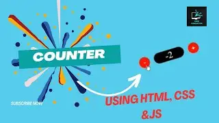 Counter Using HTML, CSS And JAVASCRIPT 