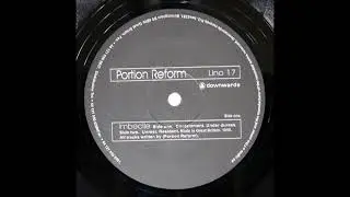 Portion Reform - Unrest [LINO17]
