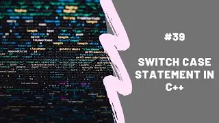 switch case Statement in c++
