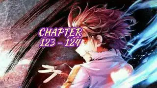 Wu Dong Qian Kun   ||   Chapter  123 - 124  Bahasa Indonesia
