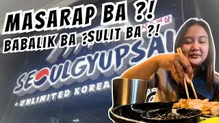 Seoulgyupsal , Masarap ba ?