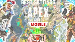 Apex Legends Mobile I Best Settings FPS Boost on All Mobile Devices Global launch (5/17/2022)