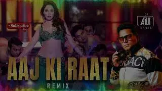 Aaj Ki Raat | Stree 2  I  Remix  I  Dj Abk India