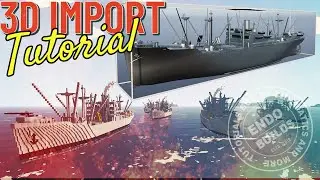 3D Import Stormworks Hull Builder Tutorial 4.8