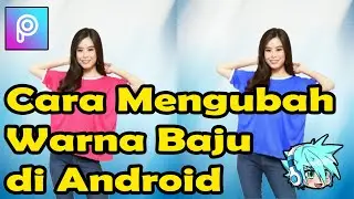 HOW TO CHANGE COLORS DRESS COLOR IN ANDROID - PICSART TUTORIAL # 2