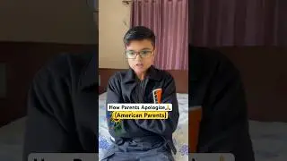 How Parents Apologise🙏| American Vs Indian parents| #shorts #youtubeshorts #sillydeepak
