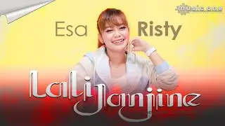 Esa Risty - LALI JANJINE | MUSIC ONE