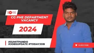 CG PHE Department Vacancy 2024 #sumitpando #jobsupdate #todayjob #todayjobs #latestjobs