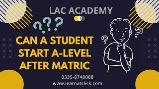 Can a Student Start A-Level After Matric?