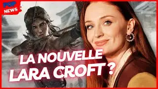 De GAME OF THRONES à LARA CROFT ?! Les news Pop Culture du moment