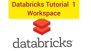 Databricks tutorial 1 : Databricks Concepts, introduction to Databricks components 