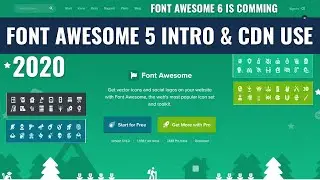 Font Awesome 5 Introduction & CDN Use in 2020  || Font Awesome 6's second alpha release is out now!