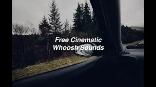 10 Free Cinematic Whoosh Sounds