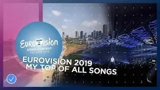 Eurovision 2019 | My Top 41 | After Show