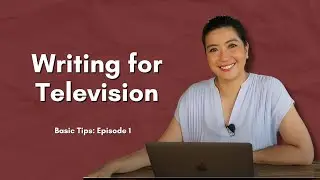 Tutorial: Writing for TV