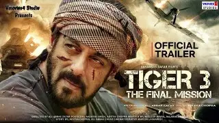 Tiger 3 The Final Mission | Salman Khan | Katrina kaif | 