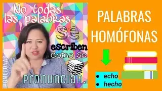 Palabras HOMÓFONAS|aprende a dominar el ESPAÑOL