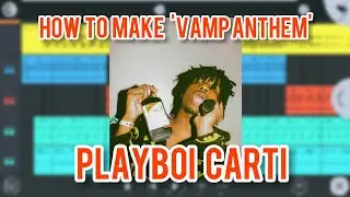 playboi carti - Vamp anthem | Fl studio remake