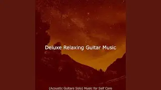 Relaxed Guitar Solos - Vibe for Mental Health