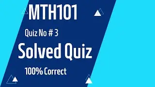MTH101 SOLVED QUIZ NO 3 FALL 2022 MTH101 QUIZ NO 3
