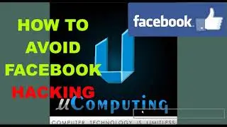 How To Protect Your FACEBOOK ACCOUNT From Hackers