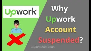 #3 | How do I recover my suspended Upwork account | Why Upwork Account Suspended | Upwork Tutorials