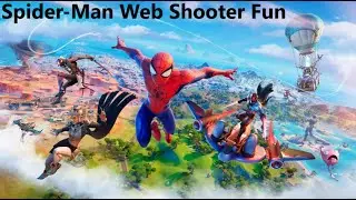 Fortnite- Spider-Man WebShooter Fun