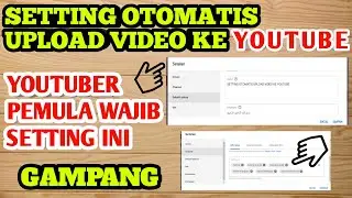 cara setting otomatis default upload video youtube (YOUTUBER) pemula wajib setting
