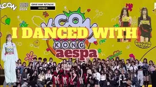 I DANCED WITH aespa😭😭!!! | KCON HK Dream Stage