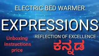 Expressions Electric Bed Warmer Unboxing In Kannada//2020//