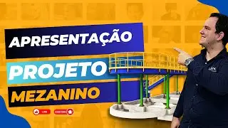 M00A03 - Apresentação do Projeto do Mezanino | Curso Mezanino STK